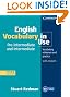 English Vocabulary in Use Pre-intermediate and Intermediate with Answers