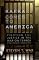 Kafka Comes to America: Fighting for Justice in the War on Terror - A Public Defender's Inside Account