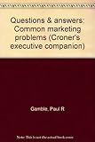 Questions & answers : common marketing problems