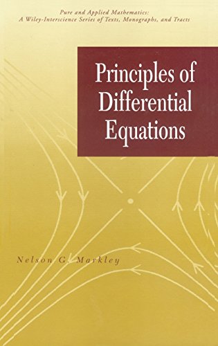 principles of differential equations pure and applied mathematics a wiley series of texts monographs and tracts
