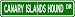 Canary Islands Hound STREET SIGN ~ High Quality Aluminum ~ Dog Lover