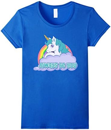 Women's Always Be You Unicorn T-Shirt Large Royal Blue
