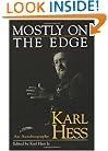 Mostly on the Edge: An Autobiography
