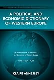 Political and Economic Dictionary of Western Europe (Political and Economic Dictionaries)