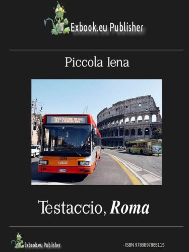 Testaccio, Roma (Italian Edition)