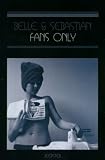 DVD : Belle and Sebastian: Fans Only [Region 2]