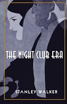 The Night Club Era