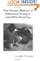 The Farnam Method of Defensive Shotgun and Rifle Shooting