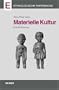 Materielle Kultur