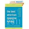 The Best American Magazine Writing 2011