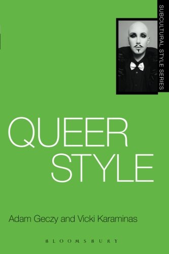 Queer Style (Subcultural Style)