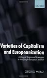 Varieties of Capitalism and Europeanization: National Response Strategies to the Single European Market