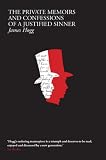 The Private Memoirs and Confessions of a Justified Sinner