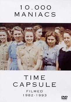 10,000 Maniacs: Time Capsule