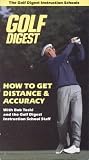 Golf Digest: How to Get Distance & Accuracy with Bob Toski (The Golf Digest Instruction Schools)
