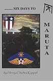 Six Days to Maruta