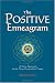Image of The Positive Enneagram: A New Approach to the Nine Personality Types