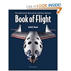 Book of Flight: The Smithsonian National Air and Space Museum by Judith E. Rinard