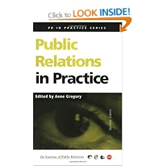 Public Relations in Practice (PR In Practice)