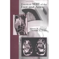 Practical MRI of the Foot and Ankle