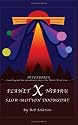 Planet X Nibiru: Slow - Motion Doomsday