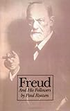 Freud And His Followers (Da Capo Series in Science)