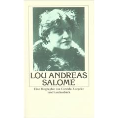 Lou Andreas-Salom�: Leben, Pers�nlichkeit, Werk. Eine Biographie (insel taschenbuch)