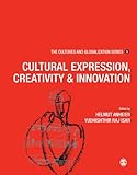 Cultural expression, creativity and innovation
