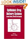 Ophthalmic Drug Delivery Systems, Second Edition (Drugs and the Pharmaceutical Sciences)