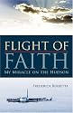 Flight of Faith: My Miracle on the Hudson