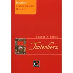 Tintenherz. Buchners Lekt�rebegleiter Deutsch: Arbeitsheft