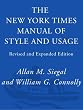 The New York Times Manual of Style and Usage, Revised and Expanded Edition: The Official Style Guide Used by the Writers and Editors of the World's Most Authoritative Newspaper