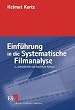 Einf�hrung in die Systematische Filmanalyse: Ein Arbeitsbuch