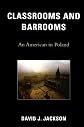 Classrooms and Barrooms