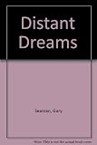 Distant dreams