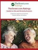 Guide to Life and Annuity Insurers; A Quarterly Compilation of Insurance Company Ratings and Analyses; Summer 2007 (TheStreet.com Ratings')