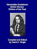 Memorable Quotations: British Women Writers of the Past