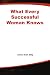 What Every Successful Woman Knows