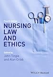 Nursing law and ethics