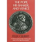 The Pope, His Banker, and Venice