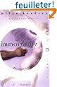 Immortality