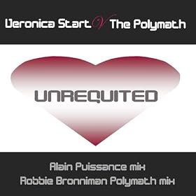 Unrequited (The Alain Puissance Mix)