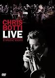 Chris Botti - Live - With Orchestra & Special Guests