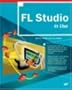 FL Studio in Use