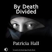 By Death Divided | [Patricia Hall]