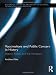 Vaccinations and Public Concern in History: Legend, Rumor, and Risk Perception (Routledge Studies in the History of Science, Technology and Medicine)