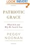 Patriotic Grace: What It Is and Why We Need It Now