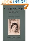 The Melancholy of Race: Psychoanalysis, Assimilation, and Hidden Grief (Race and American Culture)