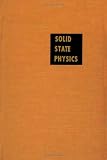 Solid State Physics Advances in Research and Applications