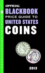 The Official Blackbook Price Guide to United States Coins 2013, 51st Edition